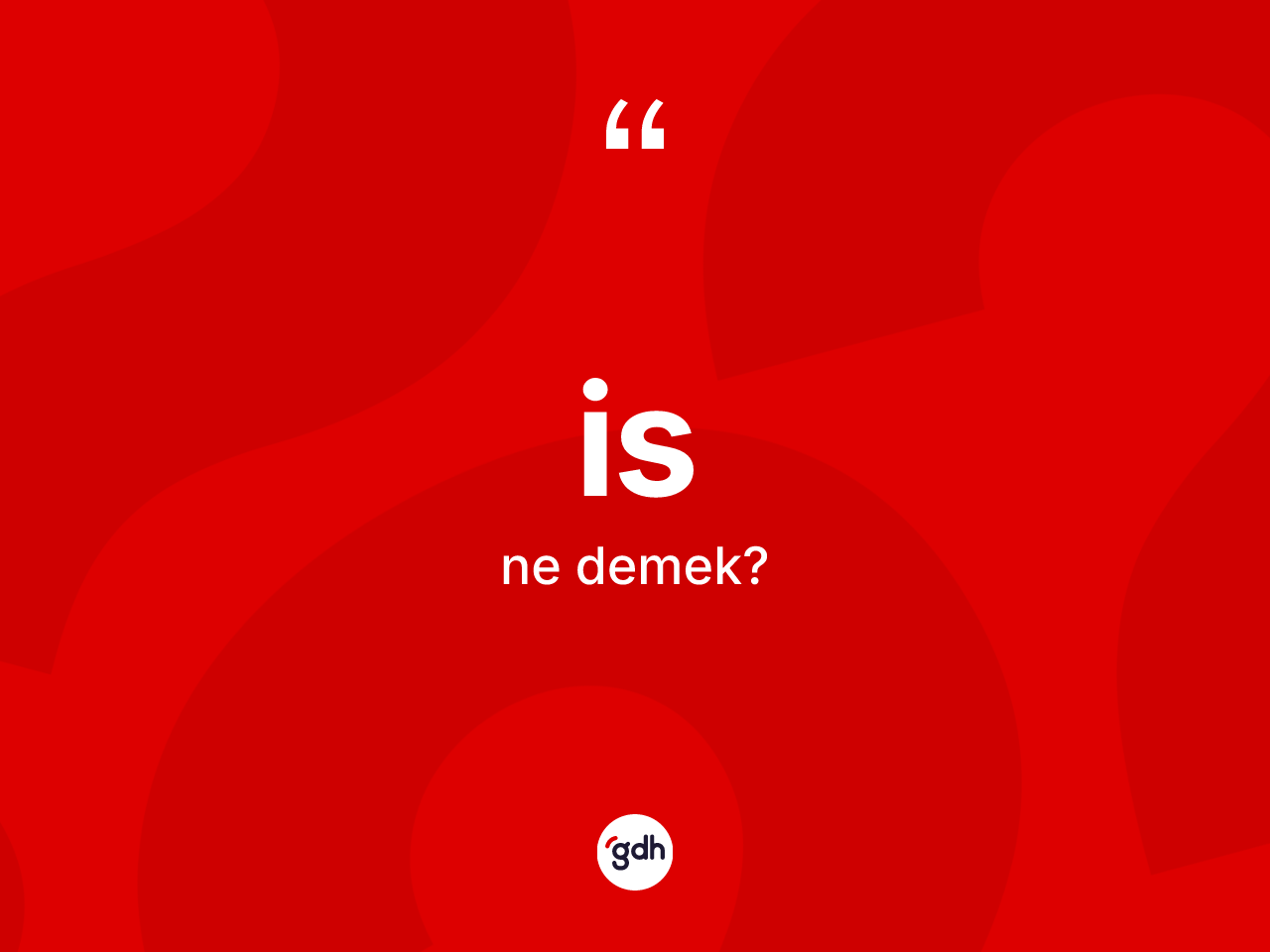 İs kelimesi nedir? İs kelimesinin TDK anlamı nedir?