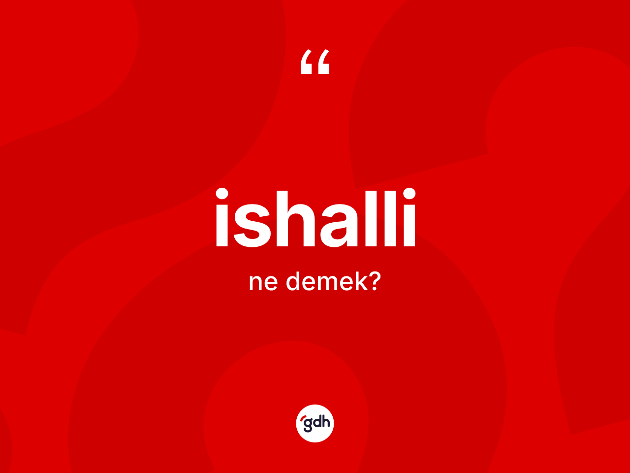 İshalli kelimesi nedir? İshalli kelimesinin TDK anlamı nedir?