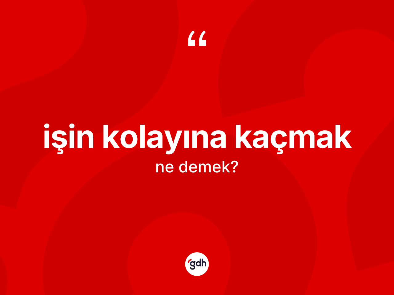 İşin kolayına kaçmak ifadesi ne demek? İşin kolayına kaçmak ifadesi hangi durumlarda kullanılır