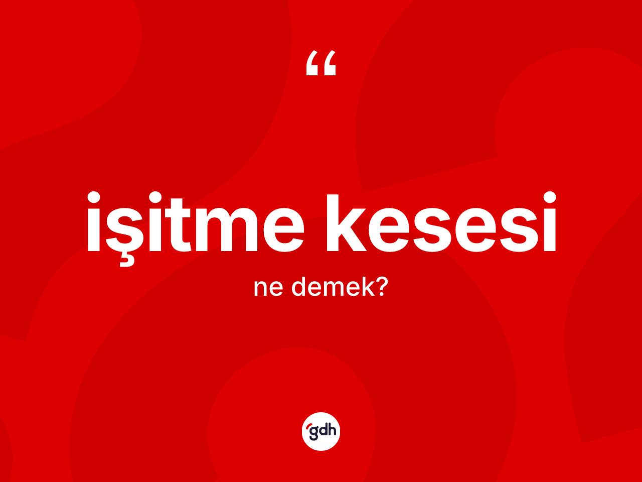 İşitme kesesi kelimesinin tanımı nedir? İşitme kesesinin kısaca tanımı nedir?