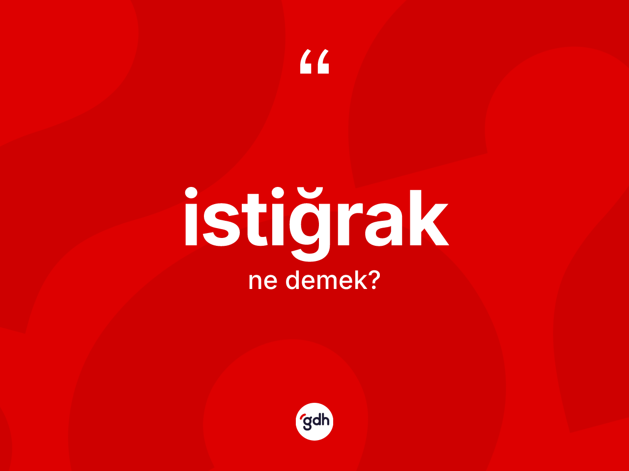 İstiğrak kelimesinin sözlükteki tanımı nedir? İstiğrağın TDK'ya göre anlamı nedir?