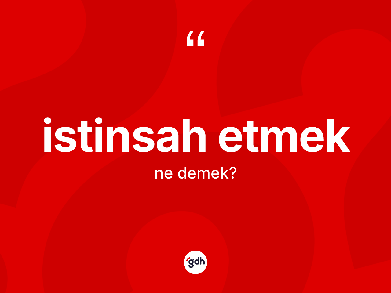 İstinsah etmek ifadesinin anlamı nedir? İstinsah etmek ifadesinin özellikleri nelerdir?