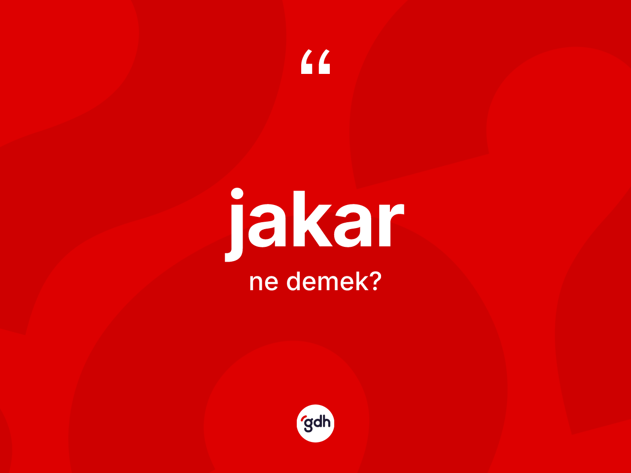 Jakar kelimesinin tanımı nedir? Jakarın TDK'ya göre anlamı nedir?