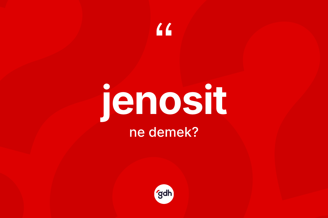Jenosit ne demek? Jenosidin kısaca tanımı nedir?