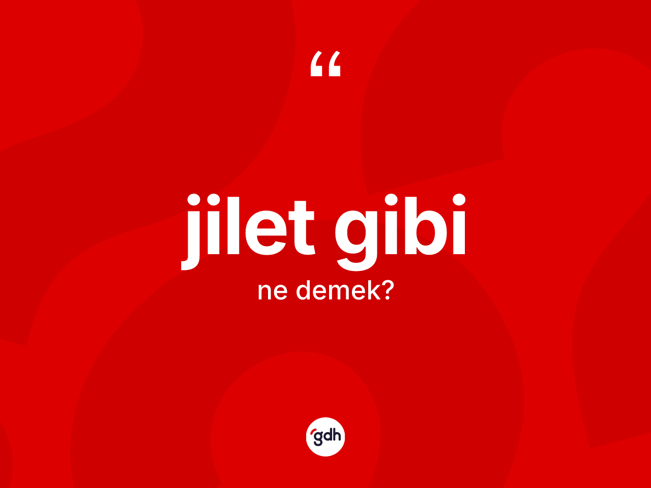 Jilet gibi ifadesinin sözlükteki anlamı nedir? Jilet gibi ifadesi nerede kullanılır?
