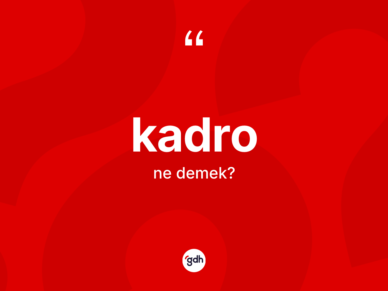 Kadro ne anlama gelir? Kadronun TDK'ya göre anlamı nedir?