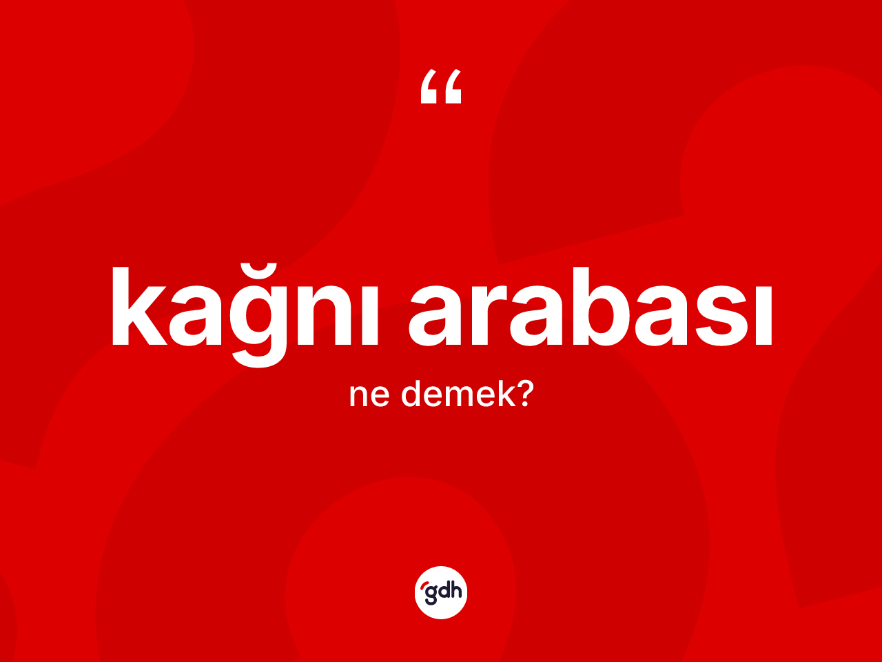 Kağnı arabası kelimesinin sözlükteki tanımı nedir? Kağnı arabasının TDK'ya göre anlamı nedir?