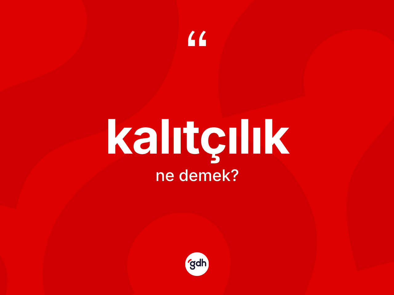 Kalıtçılık ne demek? Kalıtçılığın halk arasındaki kullanımı nasıldır?