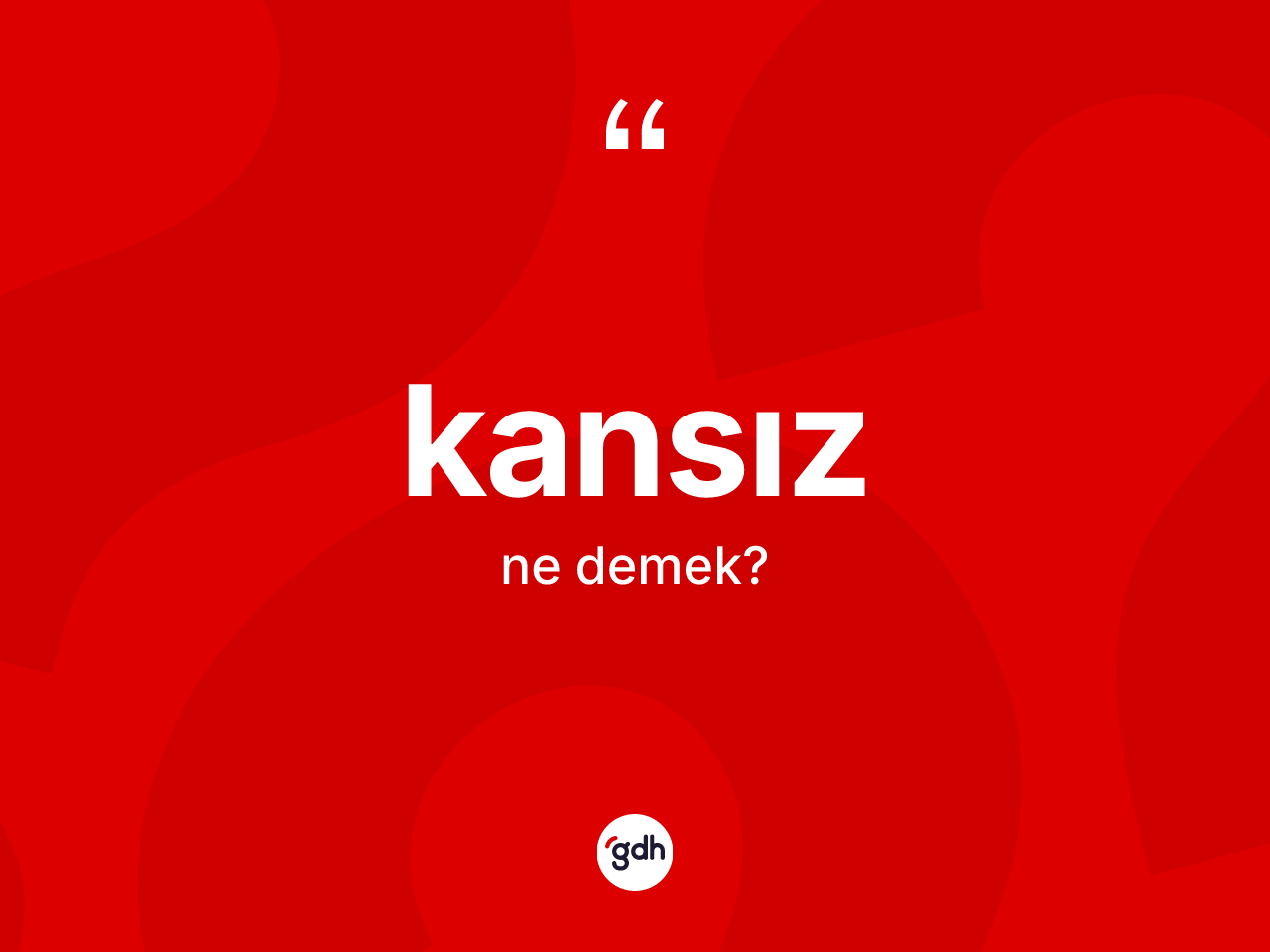 Kansız kelimesinin tanımı nedir? Kansız kelimesinin özellikleri nelerdir?