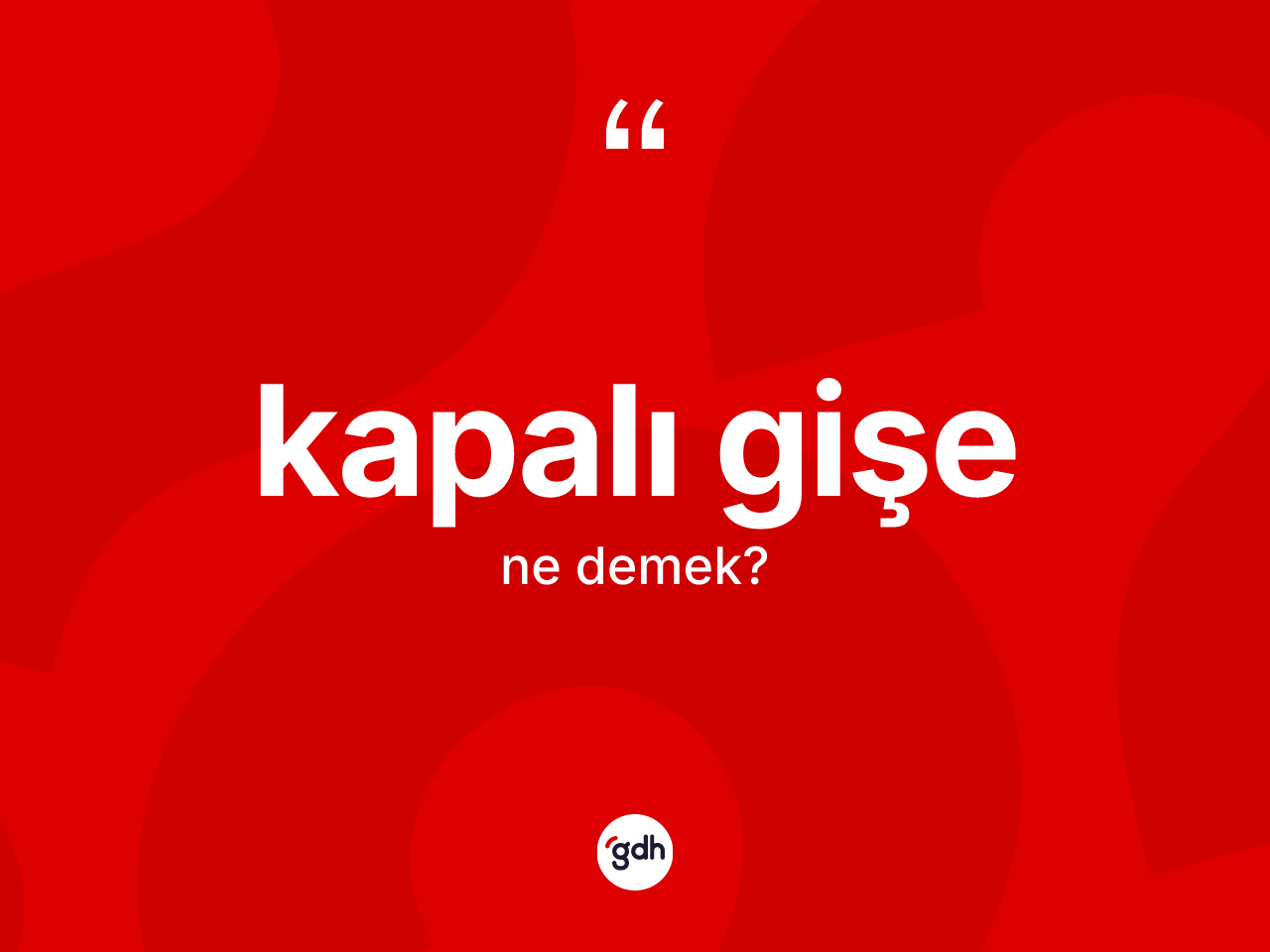 Kapalı gişe kelimesinin tanımı nedir? Kapalı gişenin sözlükteki anlamı nedir?