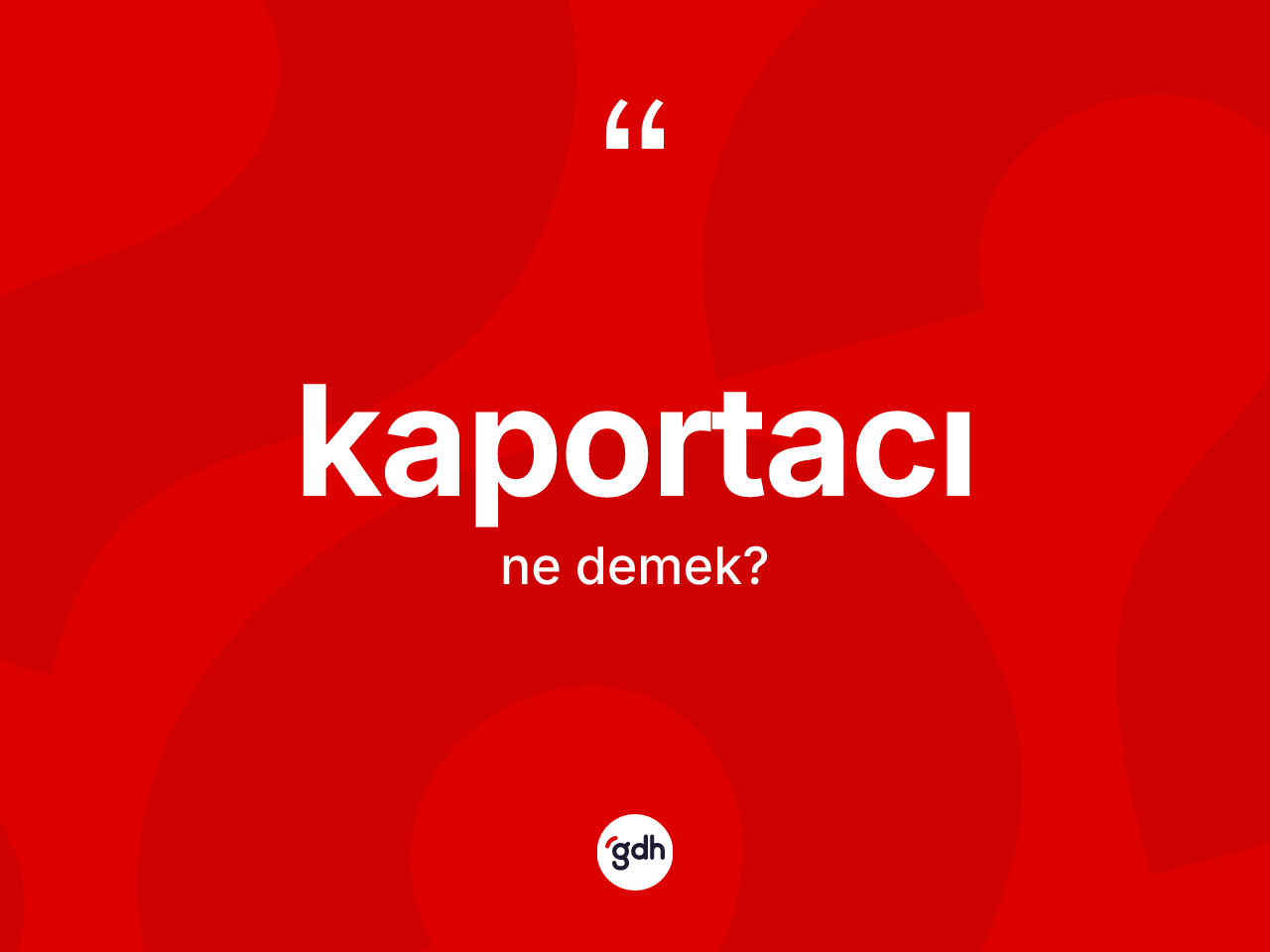 Kaportacı nedir? Kaportacının TDK'ya göre anlamı nedir?