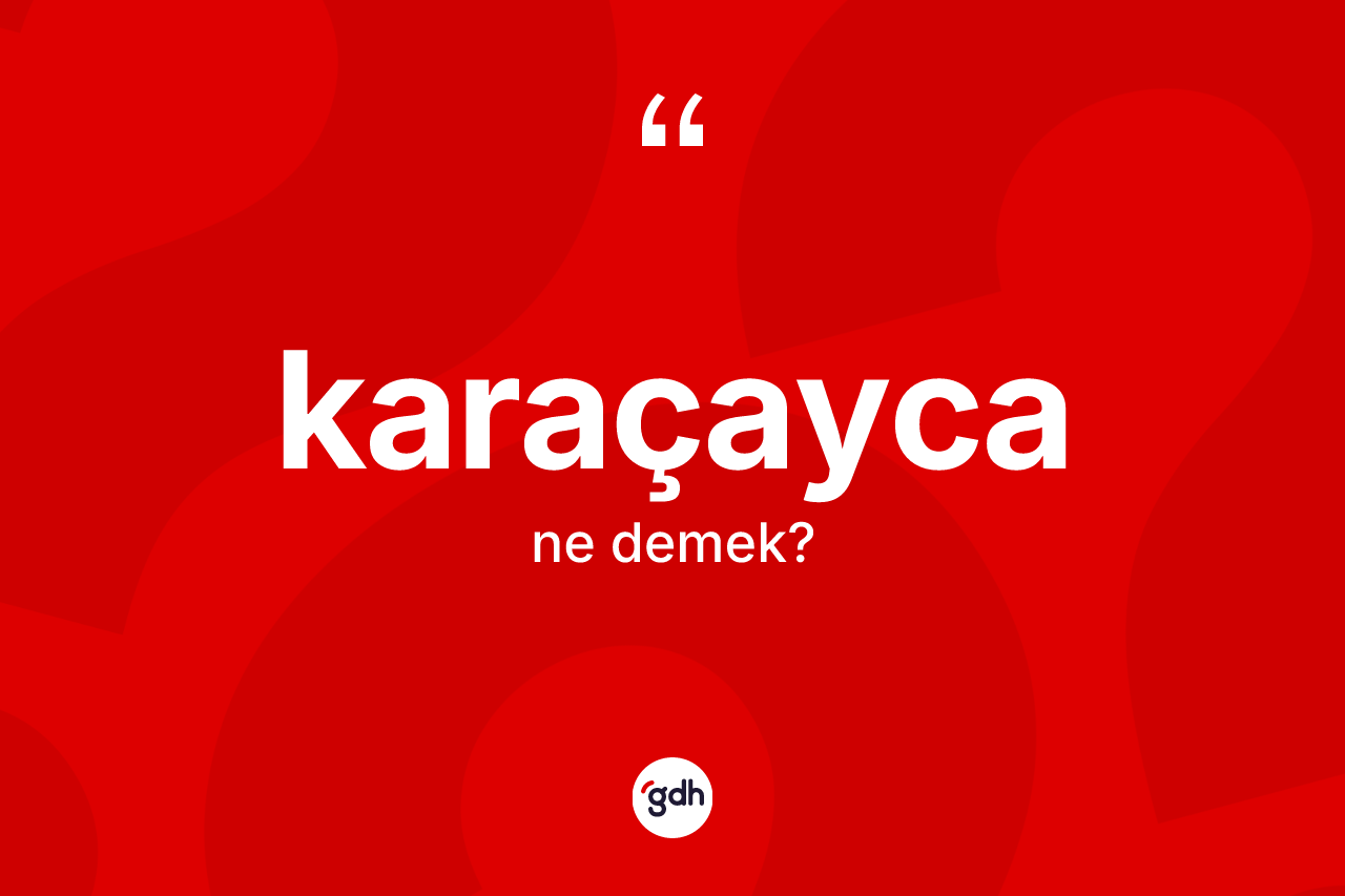 Karaçayca nedir?