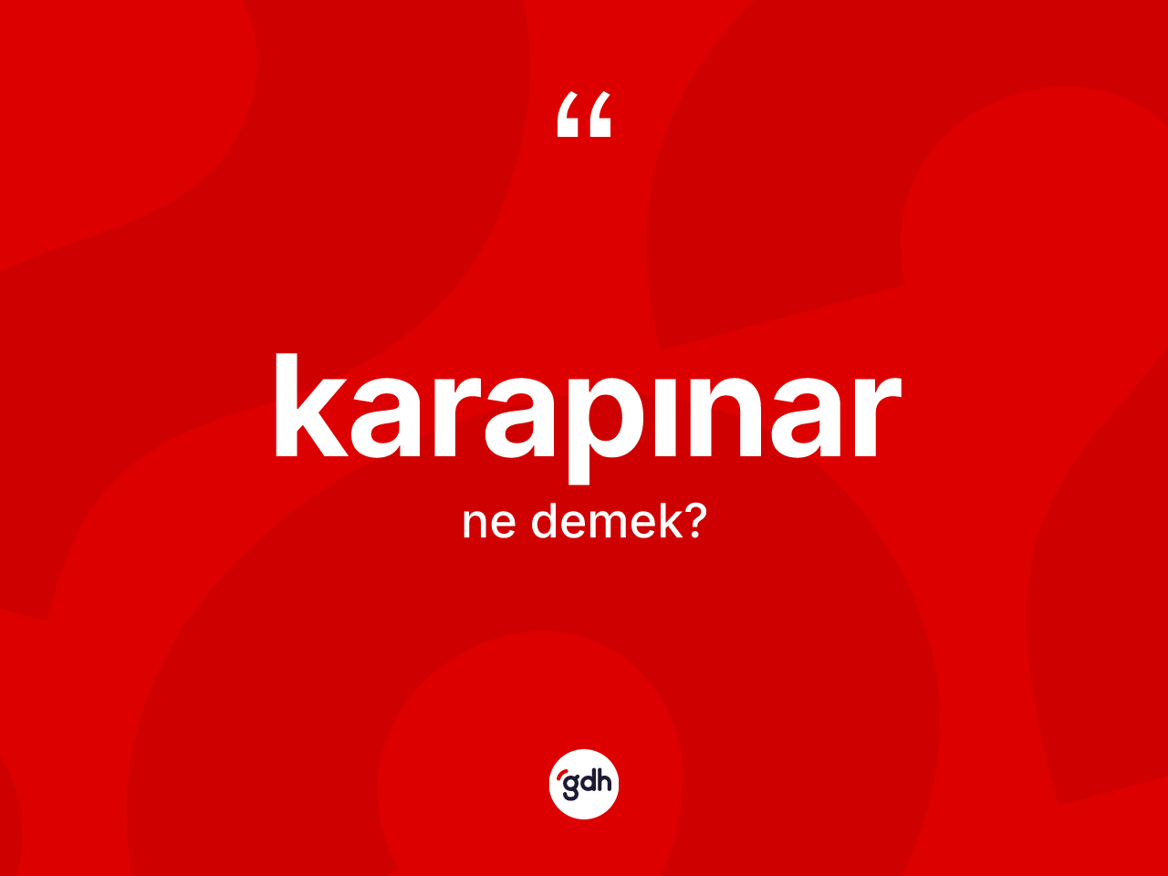 Karapınar kelimesinin anlamı nedir? Karapınar kelimesinin kaç farklı anlamı var?