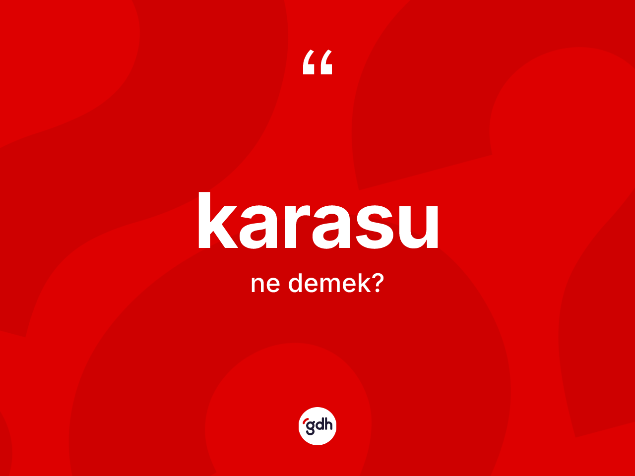 Karasu kelimesinin tanımı nedir? Karasunun TDK'ya göre anlamı nedir?