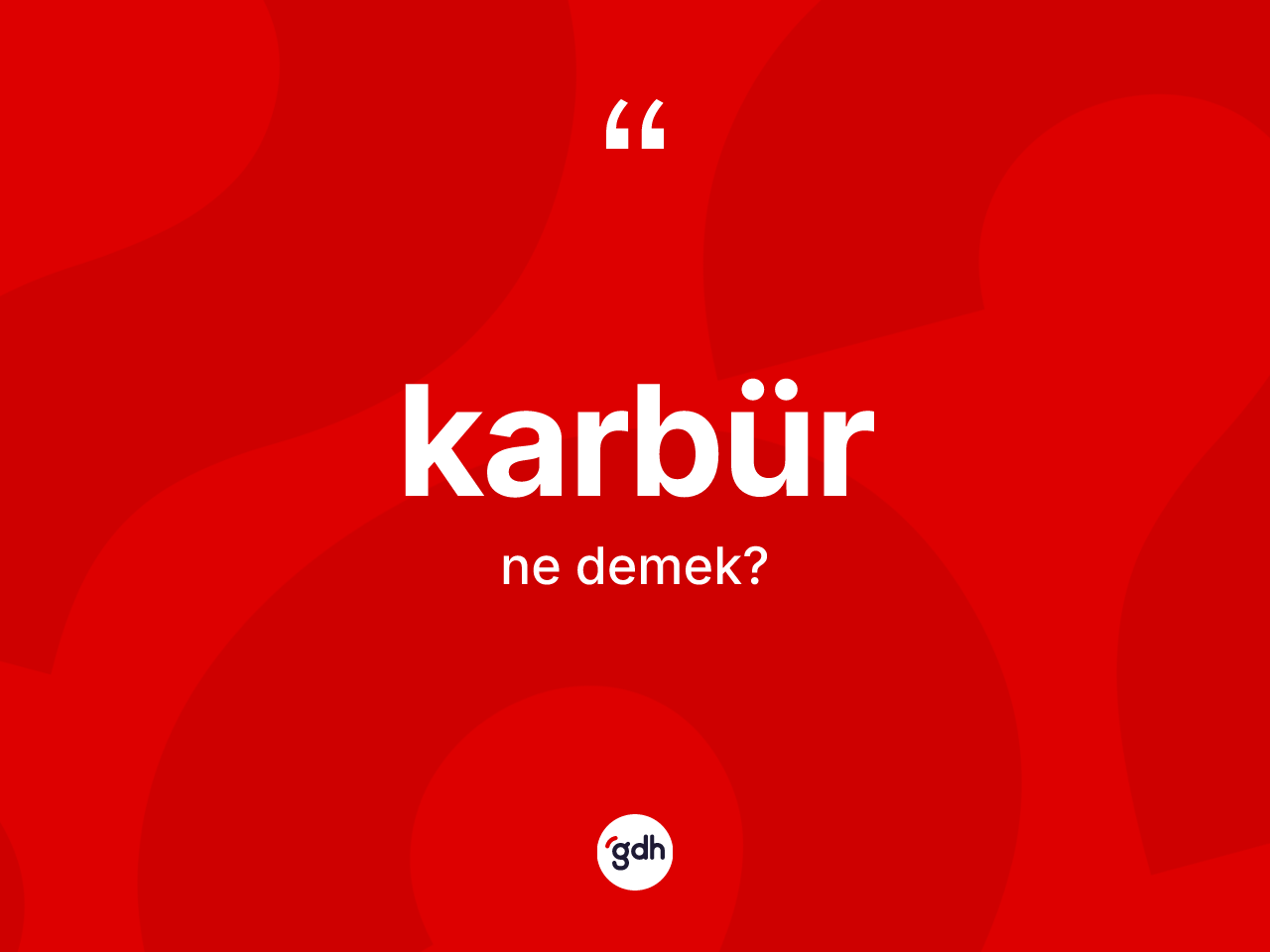 Karbür kelimesinin anlamı nedir? Karbür kelimesinin TDK'ya göre açıklaması nedir?