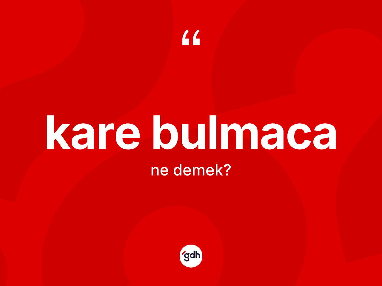 Kare bulmaca  kelimesinin anlamı nedir? Kare bulmaca  kelimesinin TDK anlamı nedir?