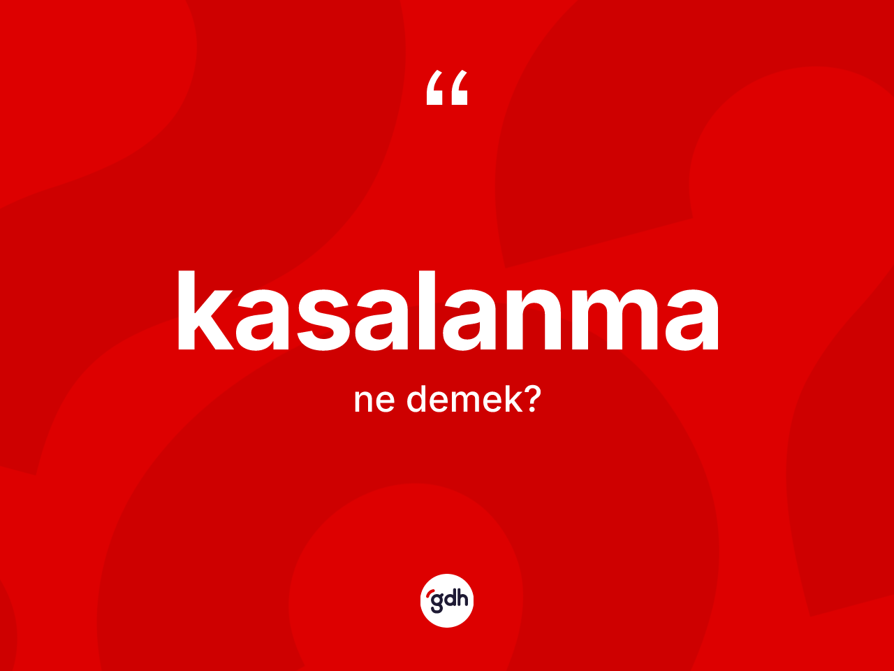 Kasalanma kelimesi ne demek? Kasalanma kelimesinin TDK'ya göre açıklaması nedir?