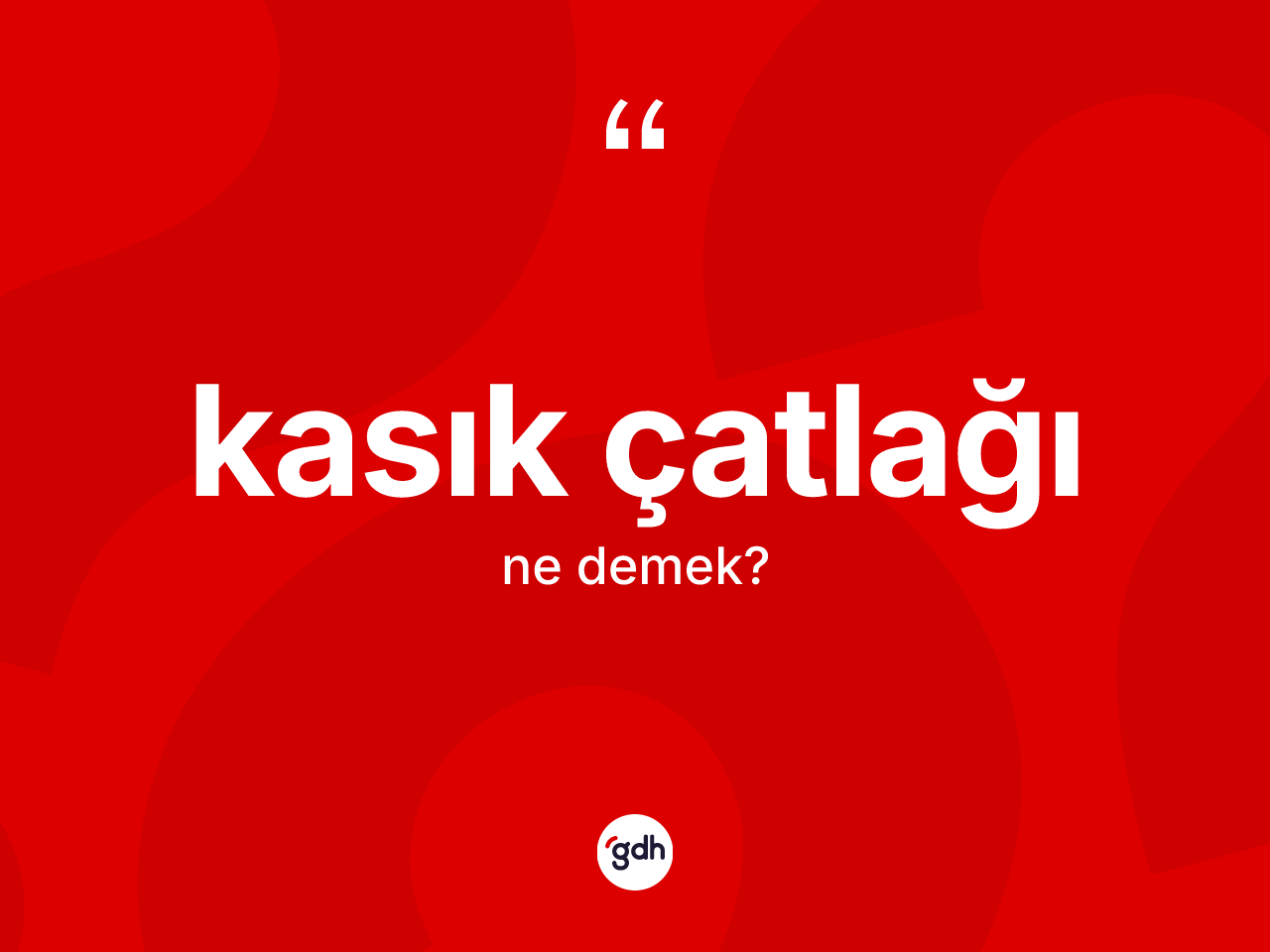 Kasık çatlağı kelimesinin sözlükteki tanımı nedir? Kasık çatlağının TDK'ya göre anlamı nedir?