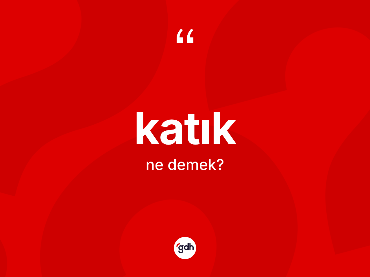 Katık kelimesinin anlamı nedir? Katığın halk arasındaki kullanımı nasıldır?