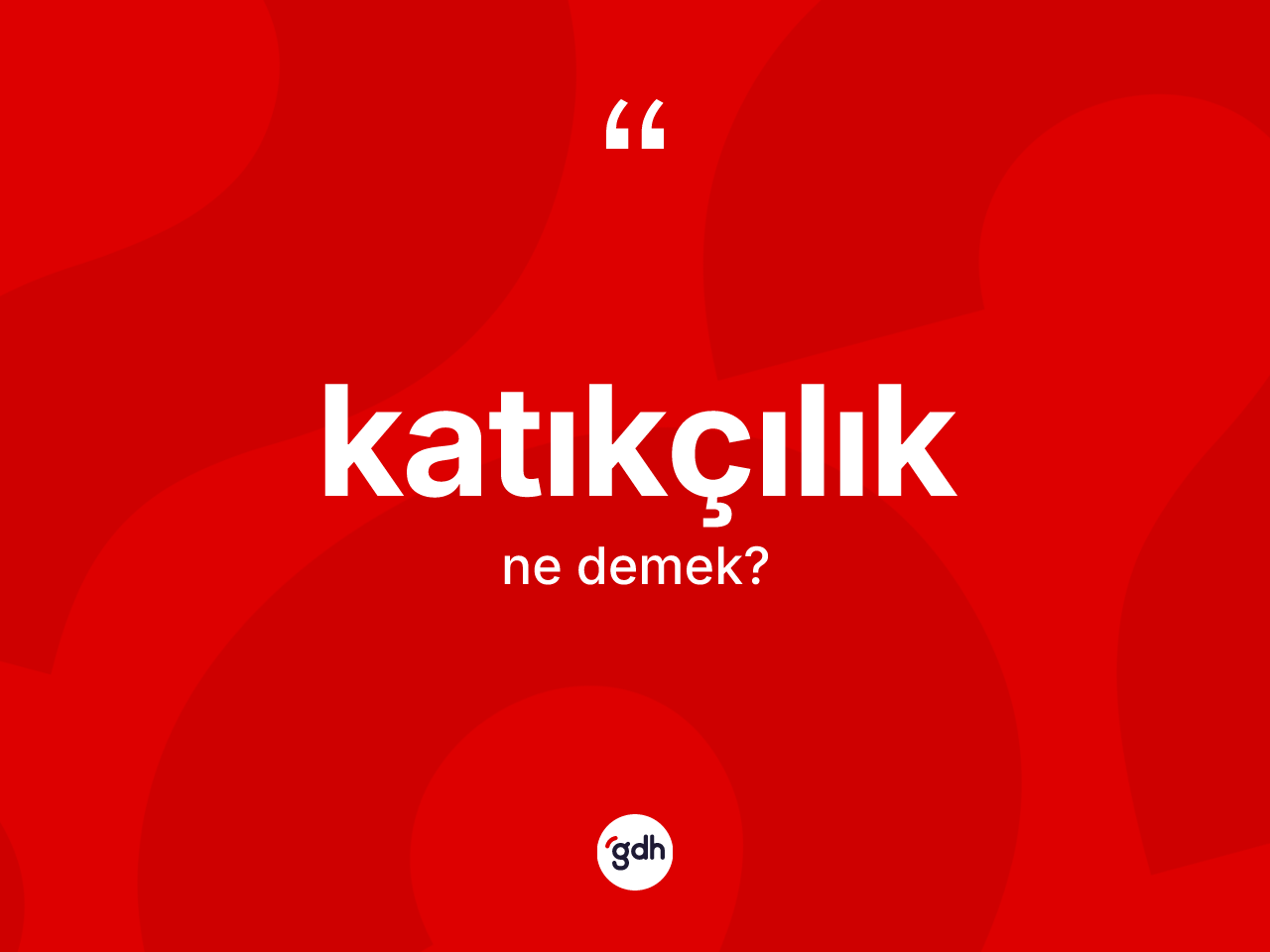 Katıkçılık kelimesi ne anlama gelir? Katıkçılık kelimesinin kaç farklı anlamı var?