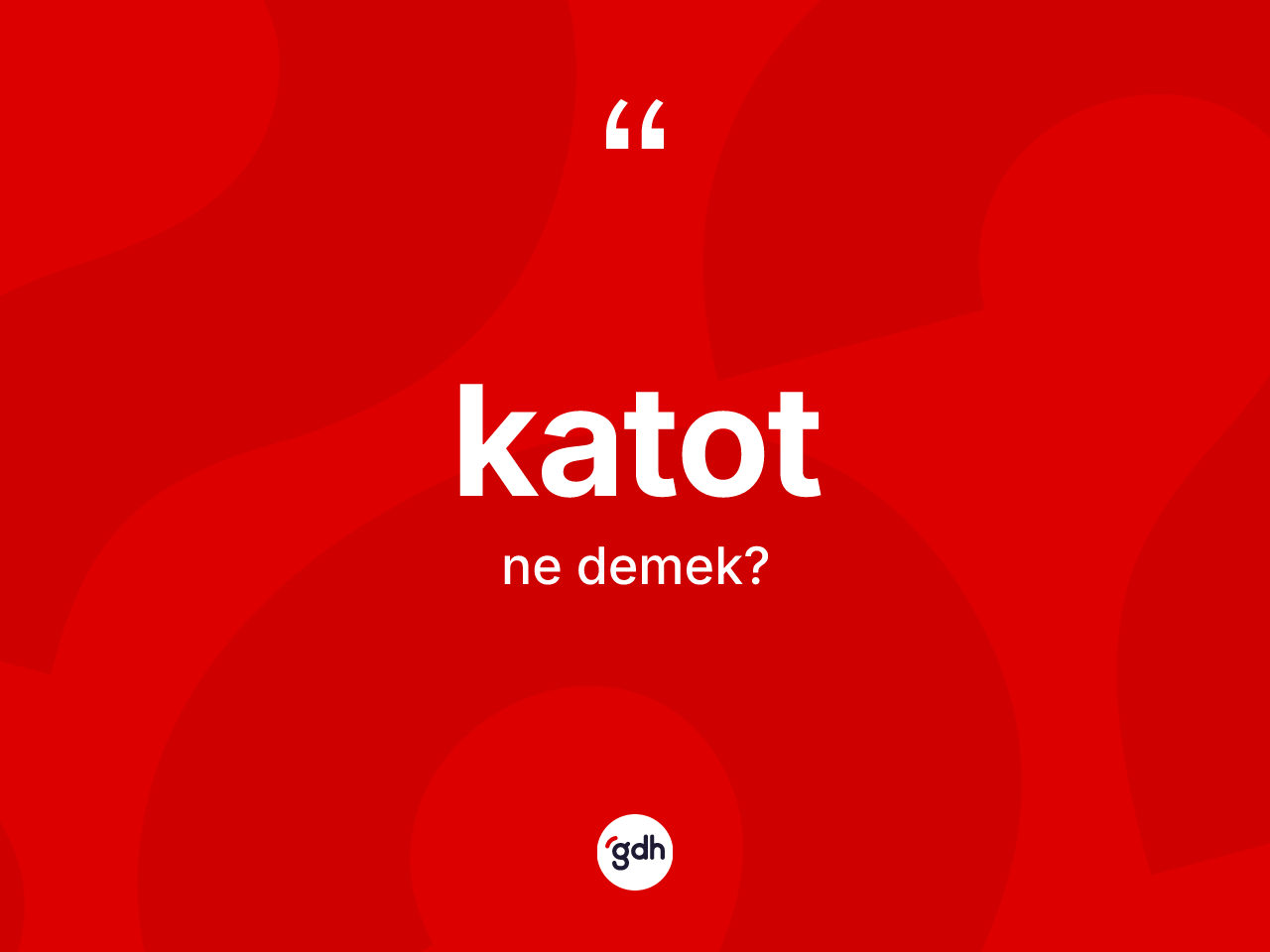 Katot kelimesinin sözlükteki tanımı nedir? Katot kelimesinin TDK'ya göre açıklaması nedir?