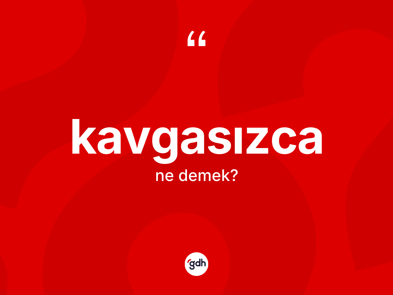 Kavgasızca nedir? Kavgasızcanın halk arasındaki kullanımı nasıldır?