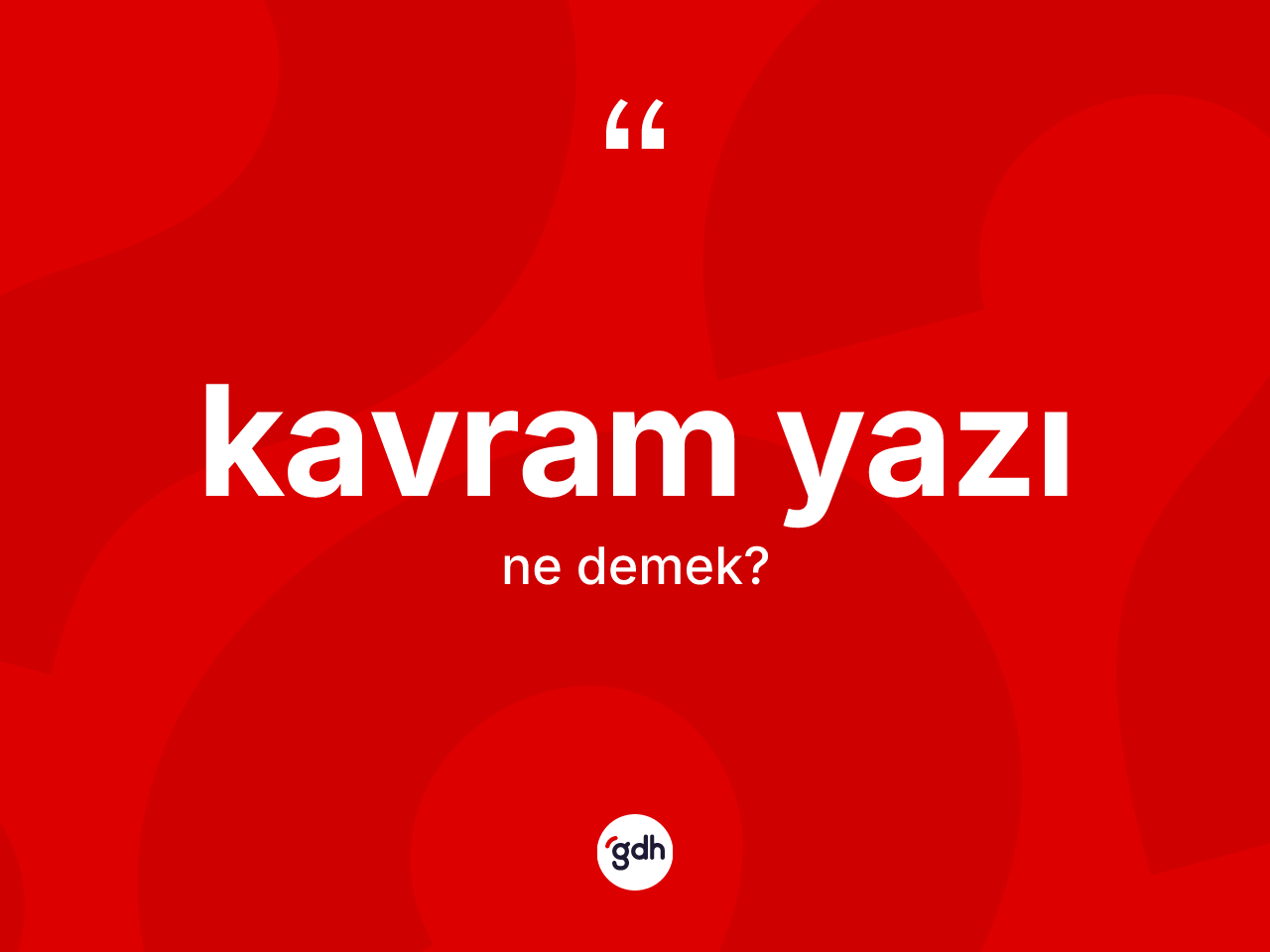 Kavram yazı kelimesinin sözlükteki tanımı nedir? Kavram yazının sözlükteki anlamı nedir?