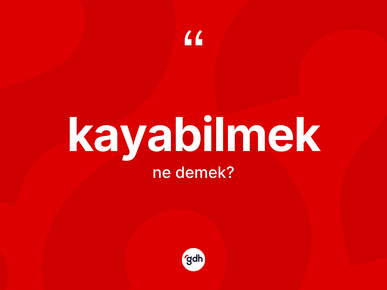 Kayabilmek kelimesinin anlamı nedir? Kayabilmeğin TDK'ya göre anlamı nedir?