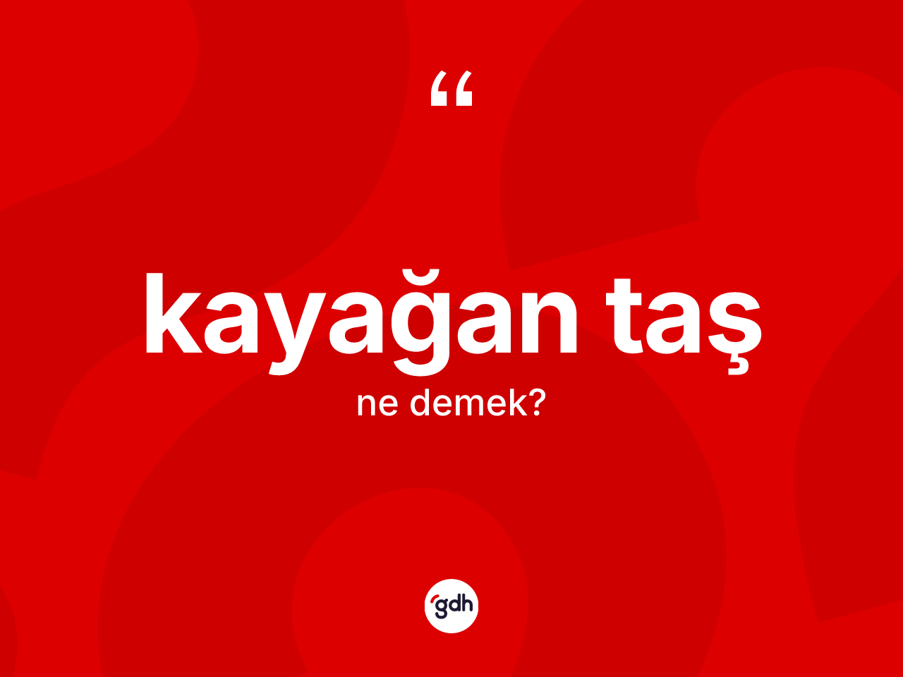 Kayağan taş ne anlama gelir? Kayağan taş kelimesinin kaç farklı anlamı var?
