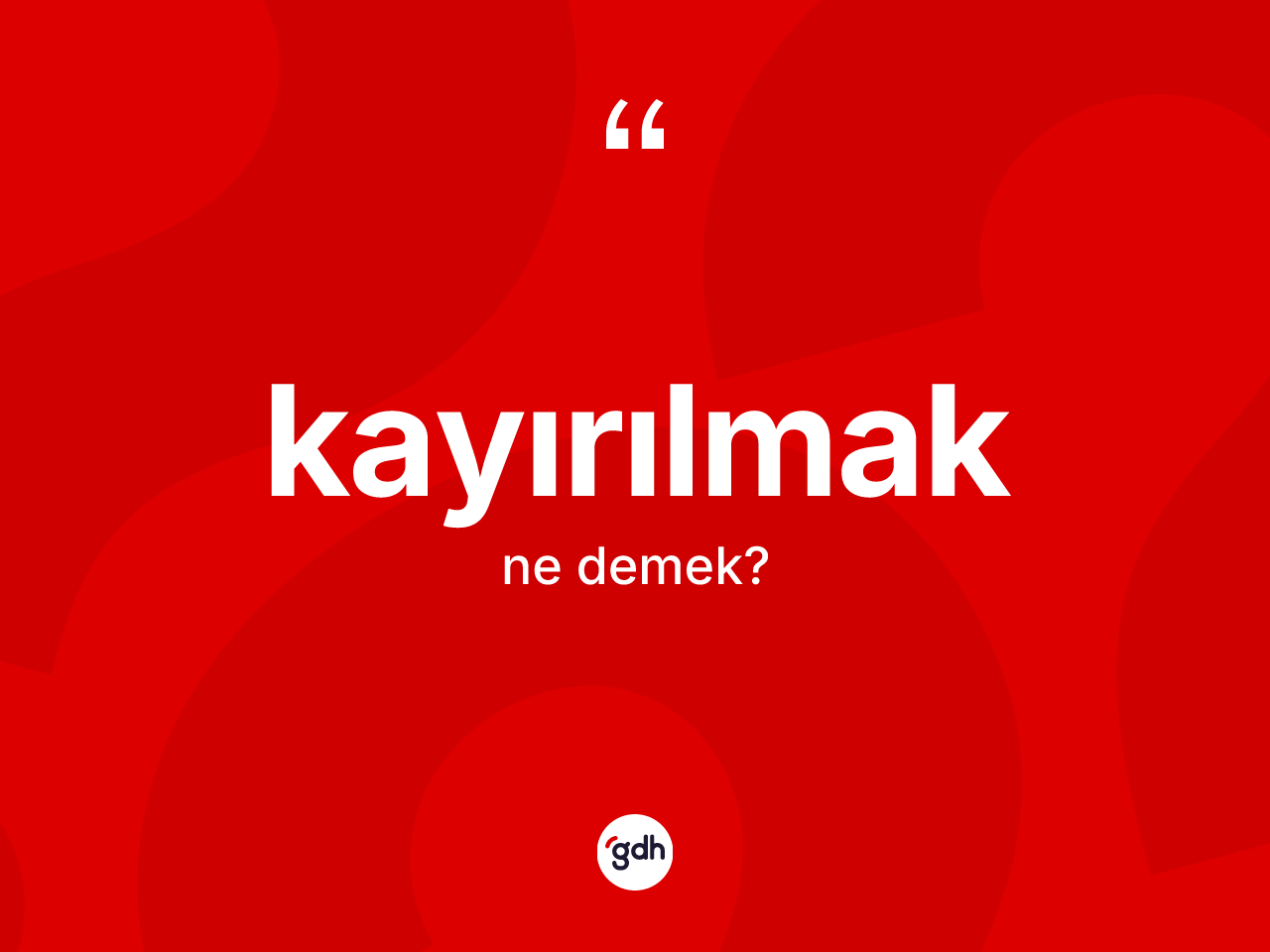 Kayırılmak kelimesinin sözlükteki tanımı nedir? Kayırılmak kelimesinin özellikleri nelerdir?