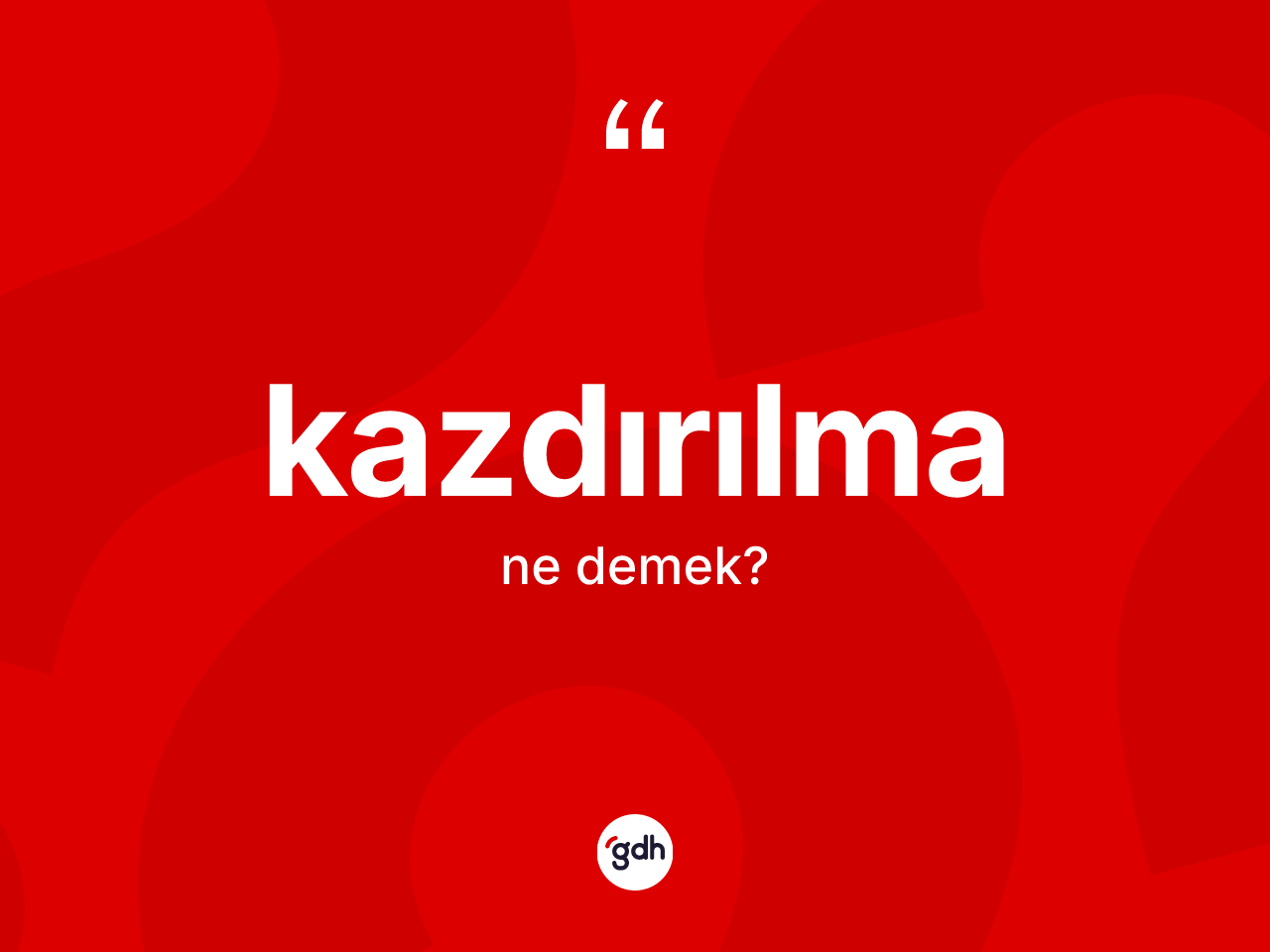 Kazdırılma ne demek? Kazdırılmanın halk arasındaki kullanımı nasıldır?