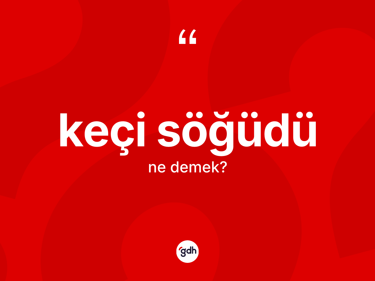 Keçi söğüdü kelimesi ne anlama gelir? Keçi söğüdü kelimesinin özellikleri nelerdir?