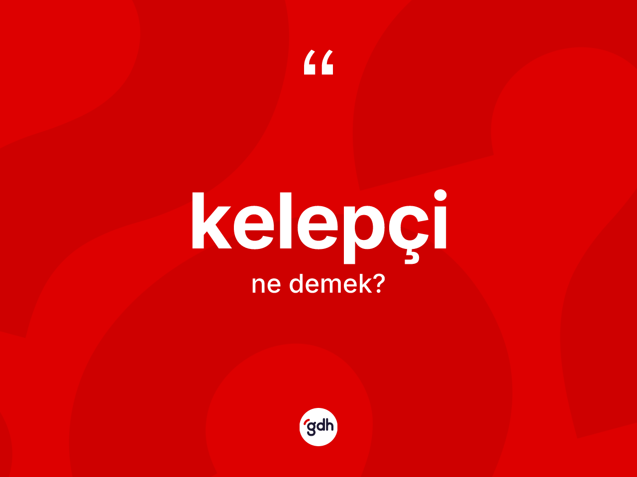 Kelepçi ne demek? Kelepçi kelimesinin kaç farklı anlamı var?