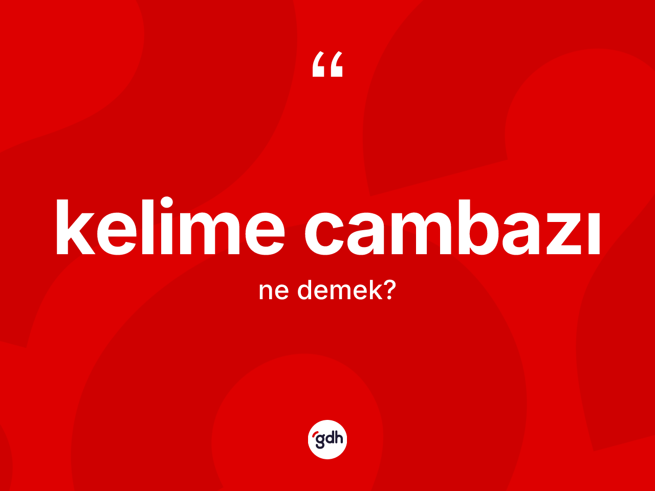 Kelime cambazı nedir? Kelime cambazı kelimesinin kaç farklı anlamı var?