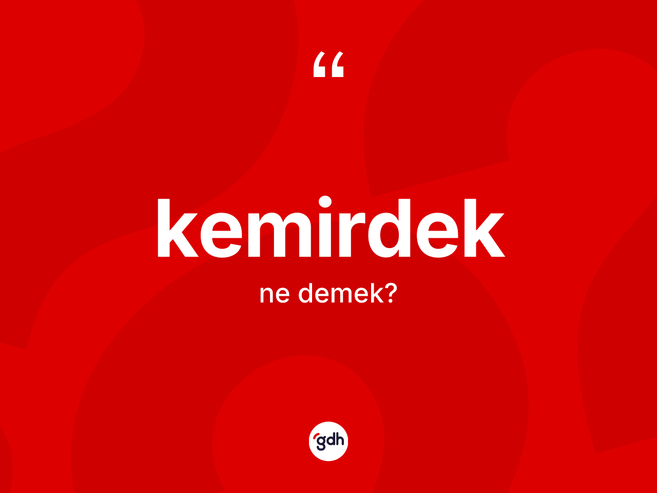 Kemirdek kelimesi nedir? Kemirdek kelimesinin TDK anlamı nedir?