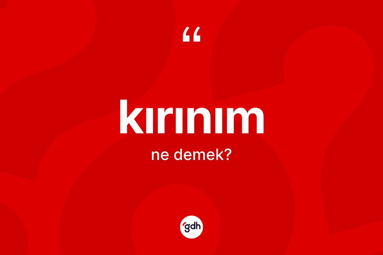Kırınım kelimesinin anlamı nedir?