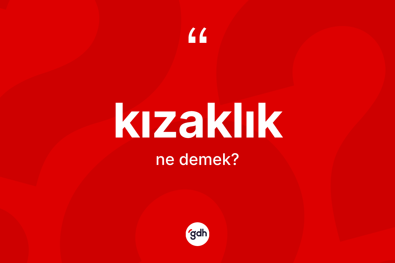 Kızaklık nedir?