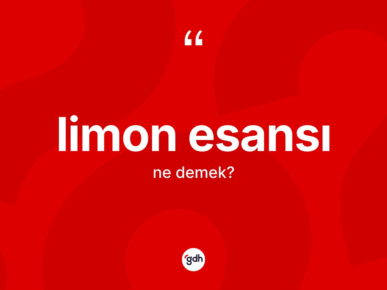 Limon esansı kelimesinin sözlükteki tanımı nedir? Limon esansının kısaca tanımı nedir?