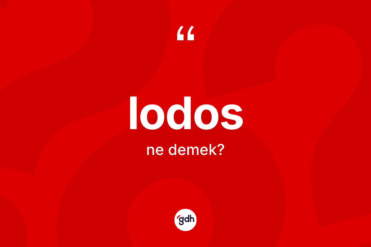 Lodos kelimesinin sözlükteki tanımı nedir? Lodos kelimesinin TDK anlamı nedir?