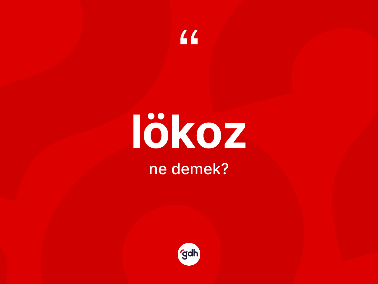 Lökoz kelimesinin anlamı nedir? Lökozun TDK'ya göre anlamı nedir?