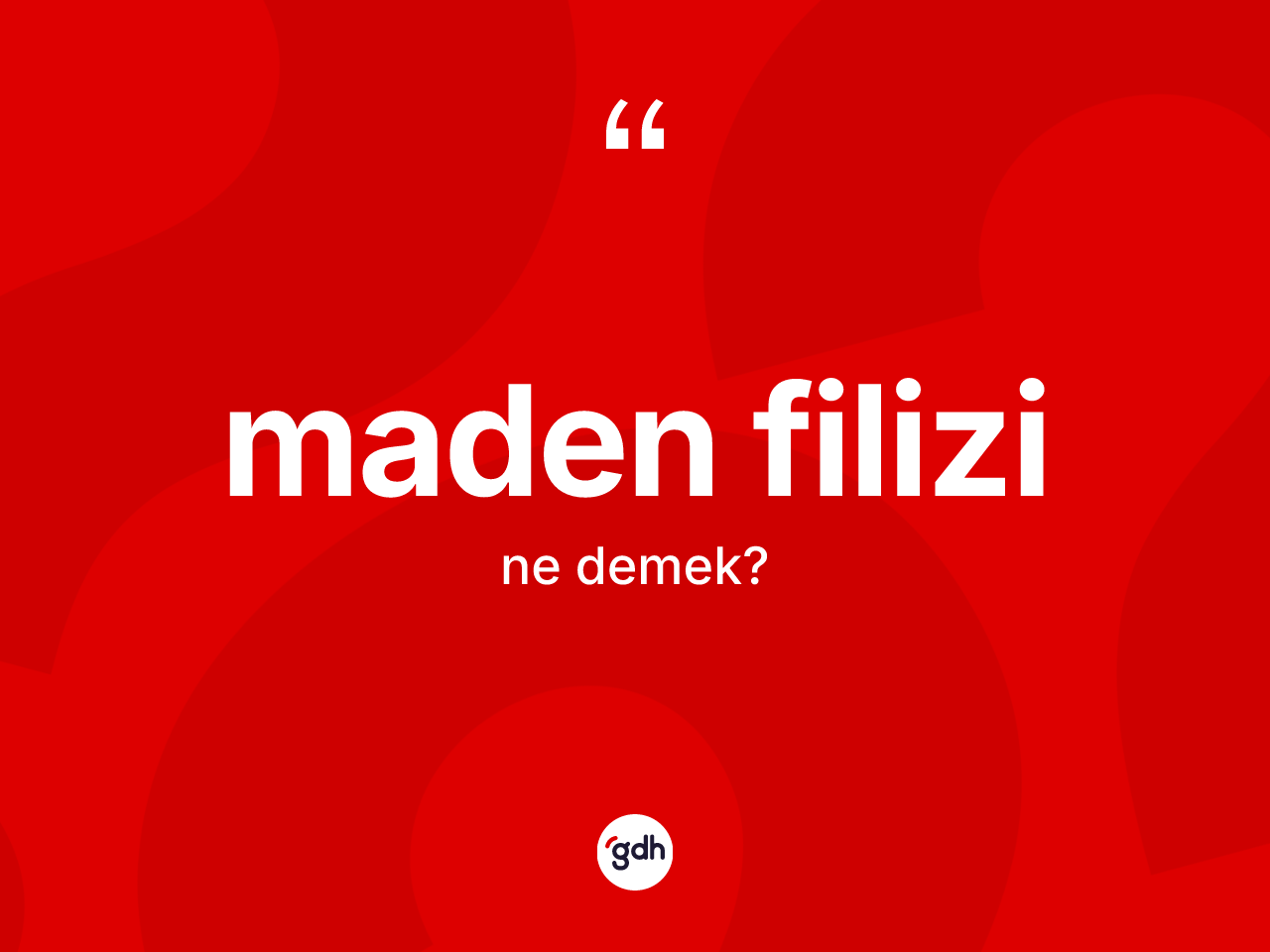 Maden filizi kelimesi nedir? Maden filizi kelimesinin özellikleri nelerdir?