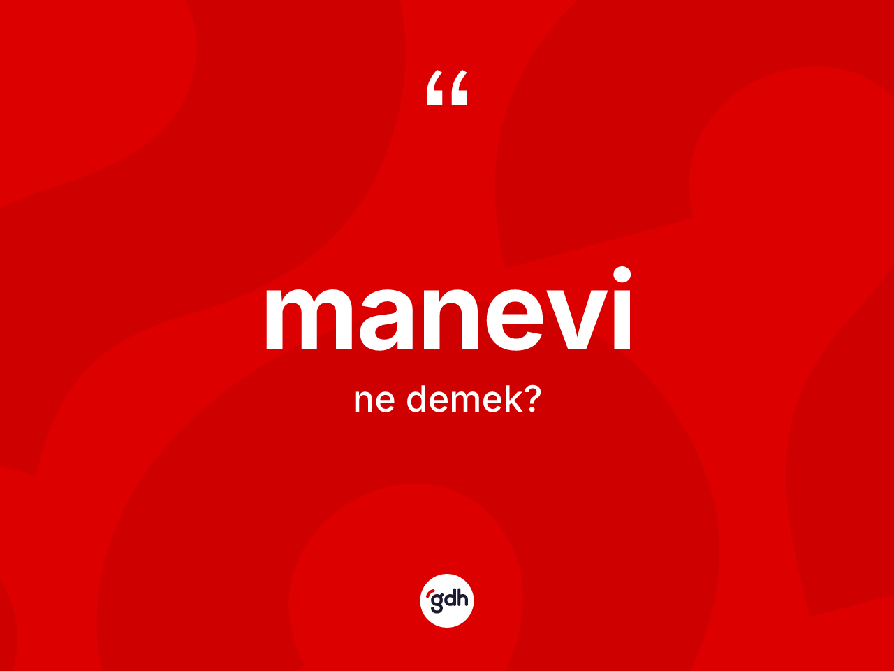 Manevi kelimesinin sözlükteki tanımı nedir? Manevinin kısaca tanımı nedir?