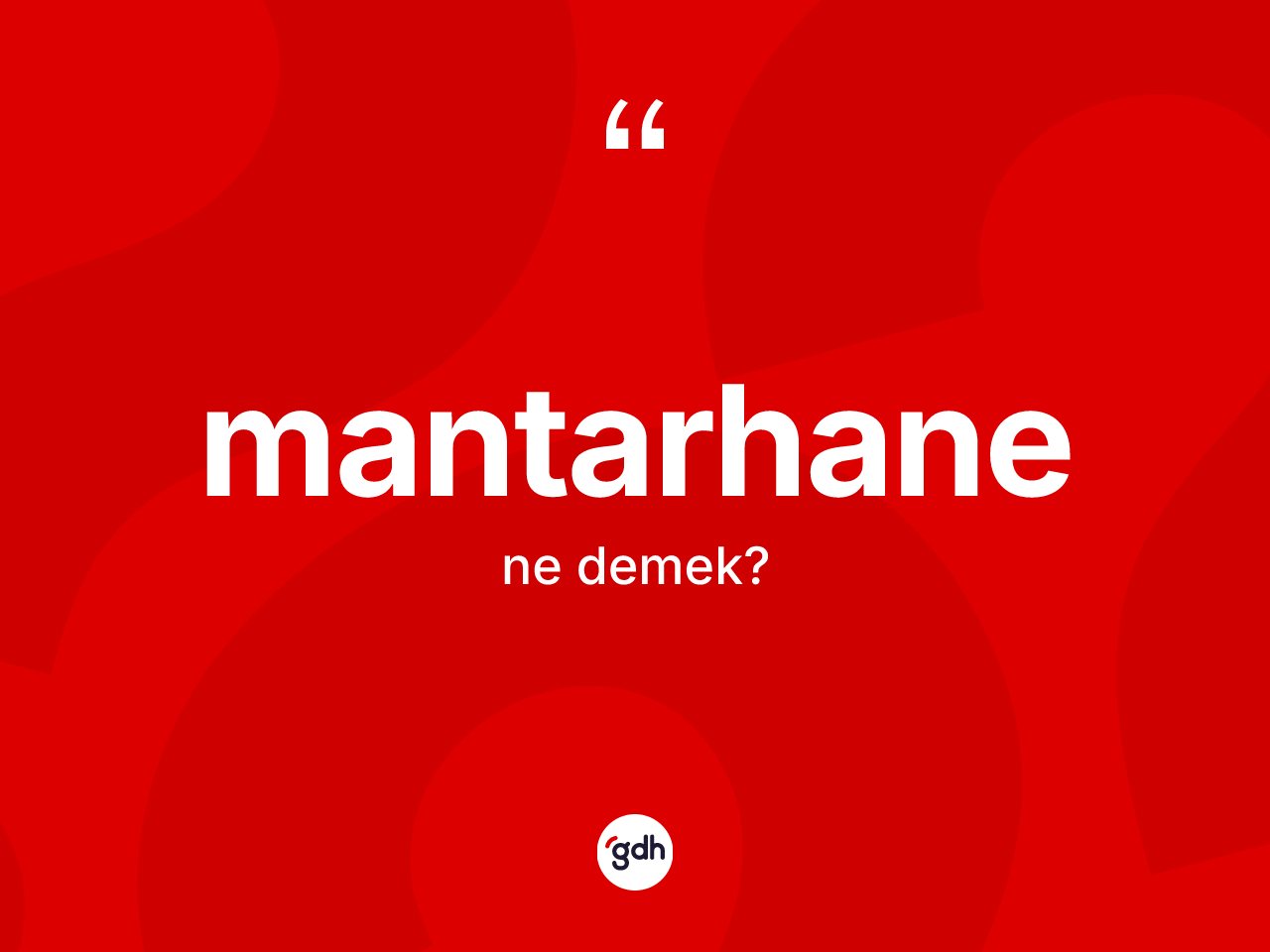 Mantarhane kelimesinin sözlükteki tanımı nedir? Mantarhane kelimesinin TDK anlamı nedir?
