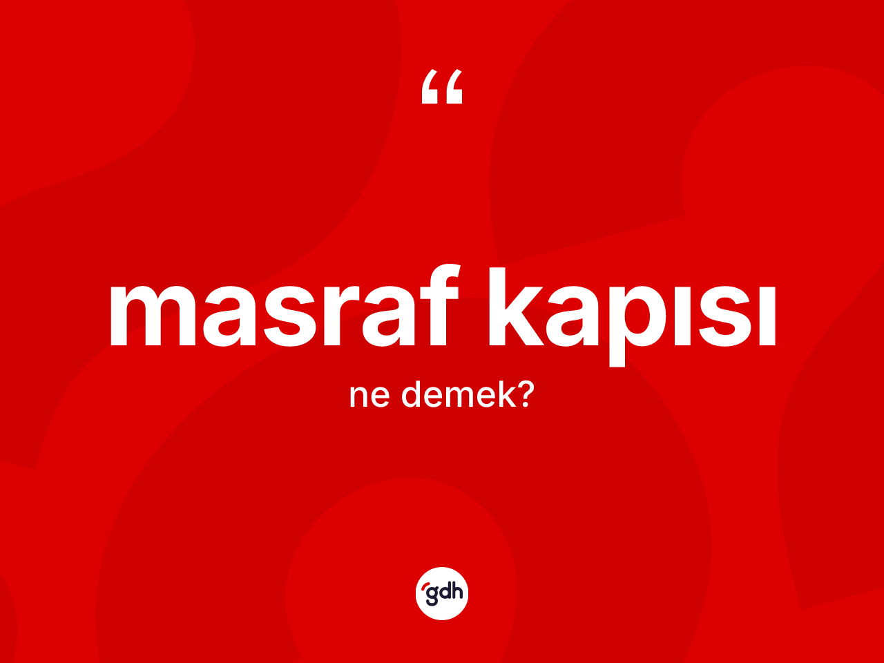 Masraf kapısı nedir? Masraf kapısı kelimesinin özellikleri nelerdir?