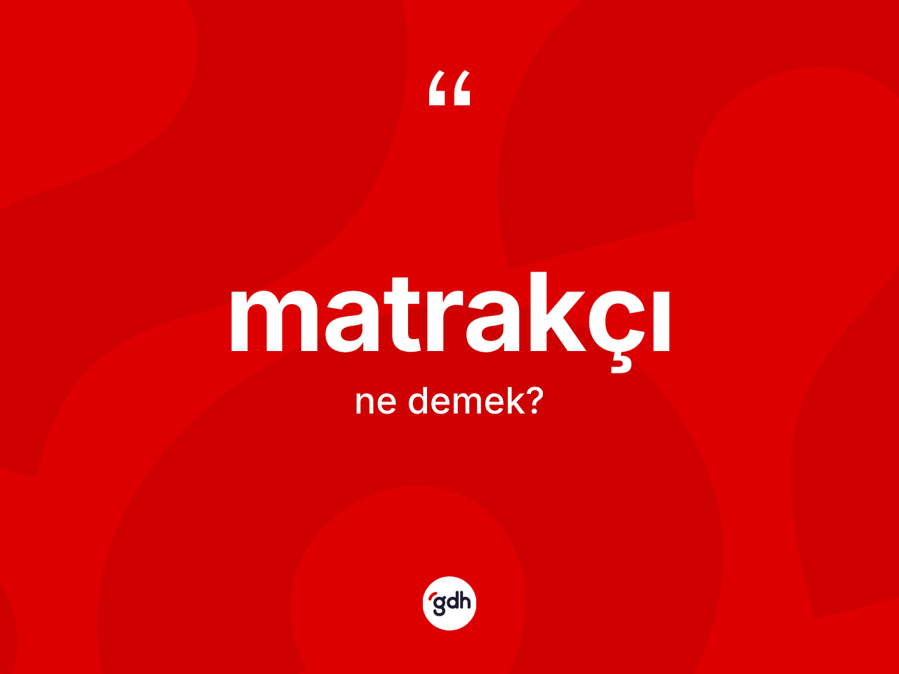 Matrakçı nedir? Matrakçının sözlükteki anlamı nedir?