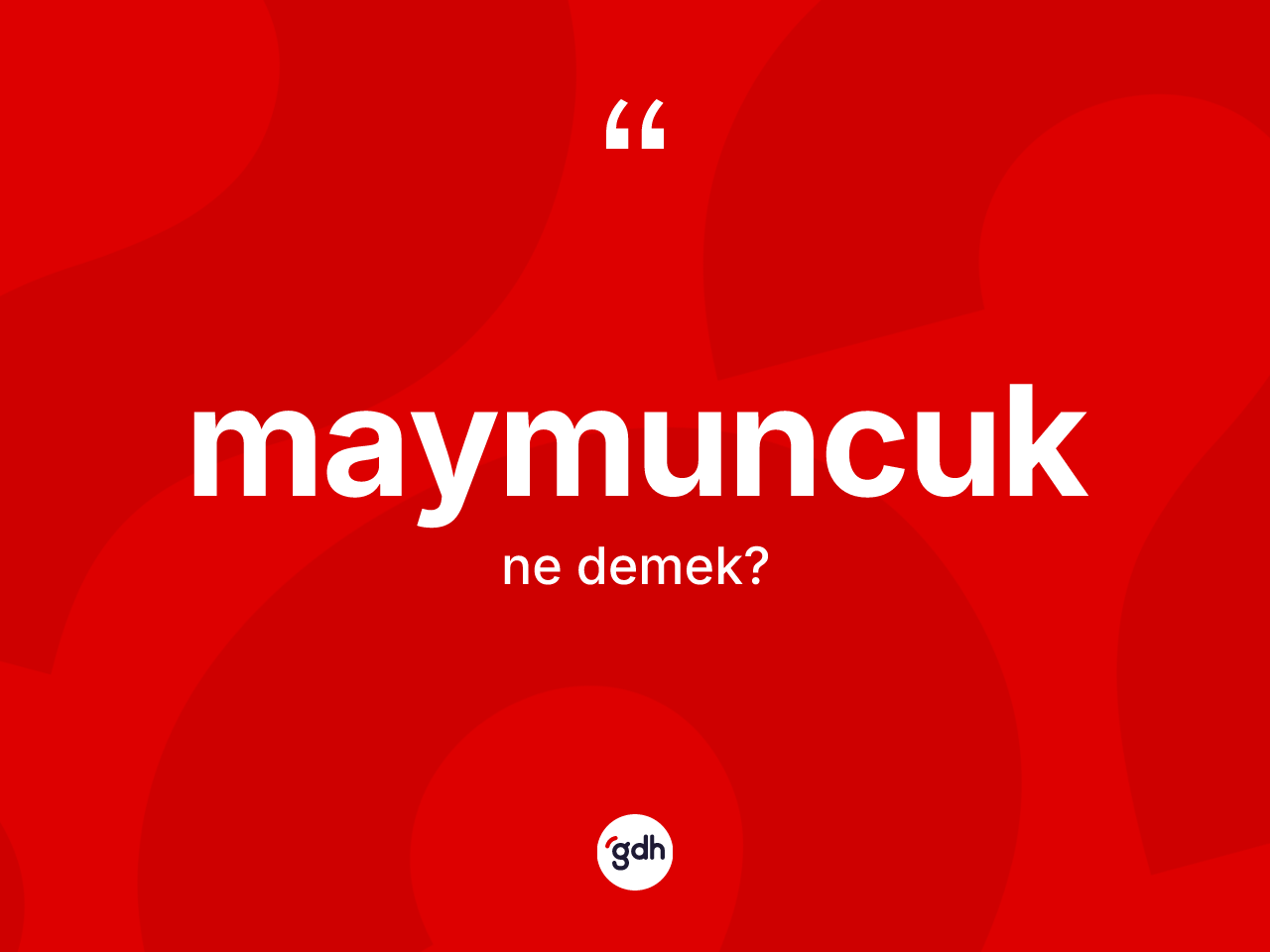 Maymuncuk kelimesi ne demek? Maymuncuğun halk arasındaki kullanımı nasıldır?
