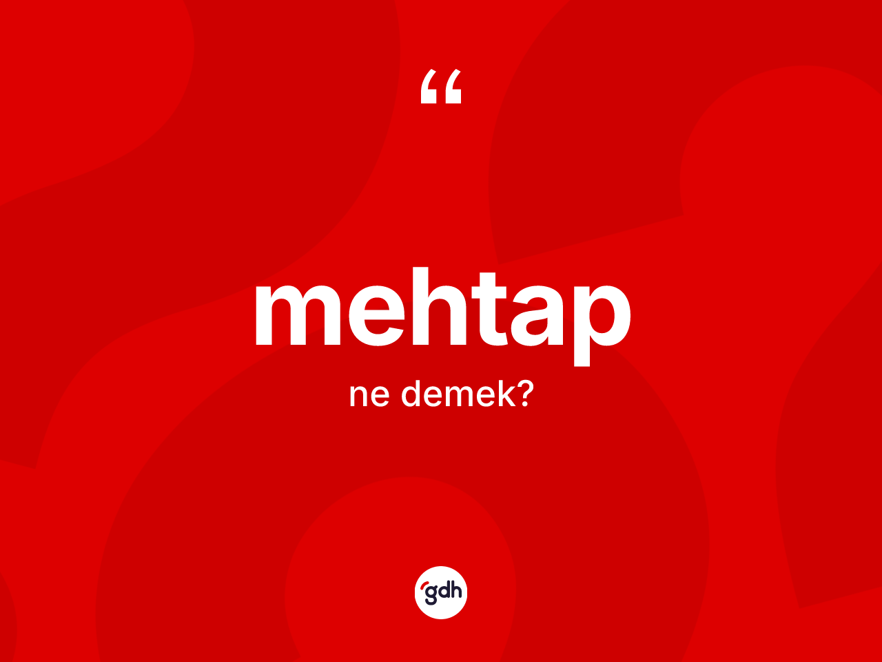 Mehtap ne anlama gelir? Mehtap kelimesinin kaç farklı anlamı var?