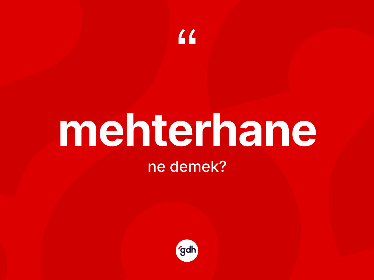 Mehterhane ne anlama gelir? Mehterhanenin TDK'ya göre anlamı nedir?