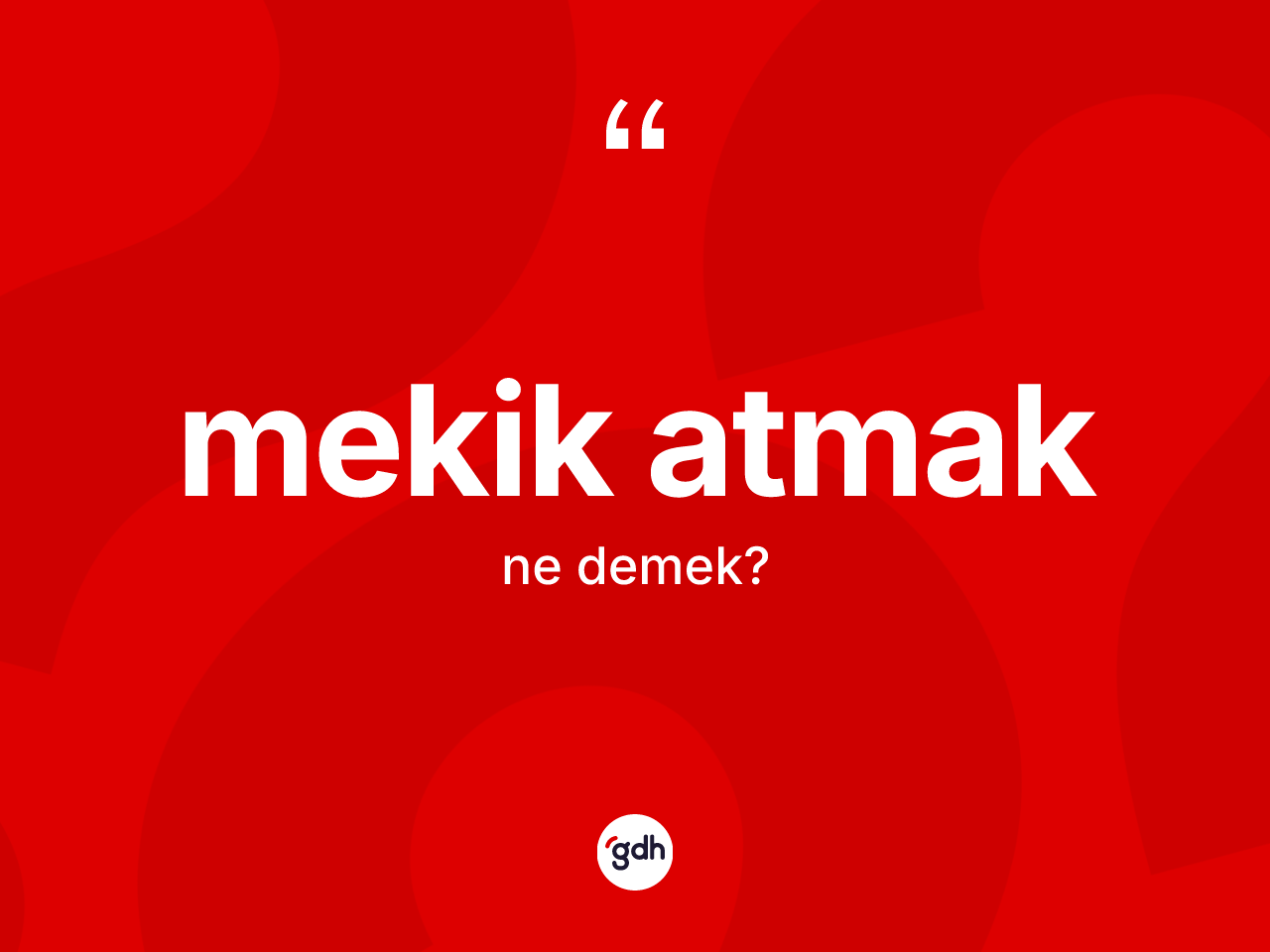 Mekik atmak nedir? Mekik atmak ifadesinin özellikleri nelerdir?