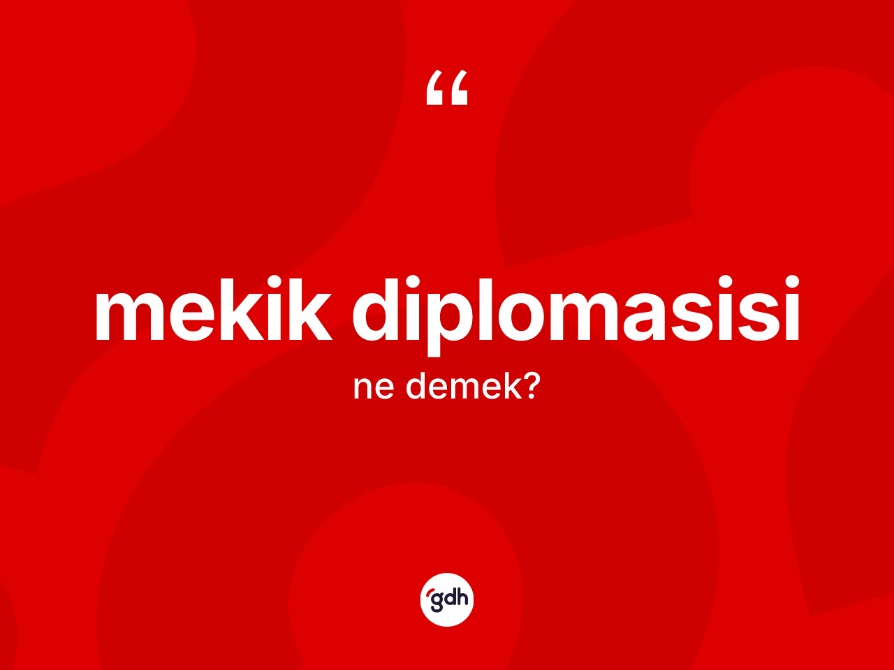 Mekik diplomasisi kelimesi nedir? Mekik diplomasisinin TDK'ya göre anlamı nedir?